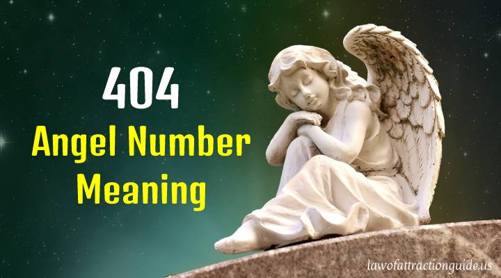 Read more about the article 404 Angel Number Meaning: Excellent Guide For 404 Angel Number And Its Specialties