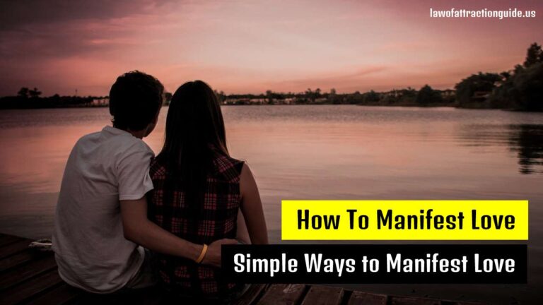 how to manifest love