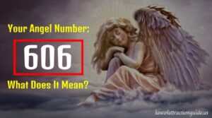 Read more about the article 606 Angel Number Meaning: Why Do You Observe 606 Angel Number?